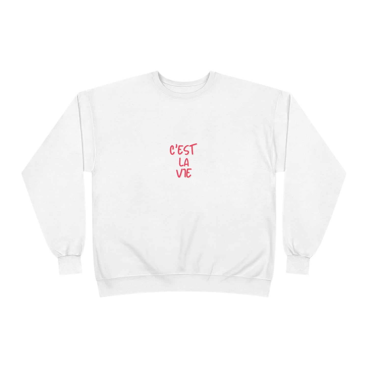 French C'est la vie Ladies Sweatshirt