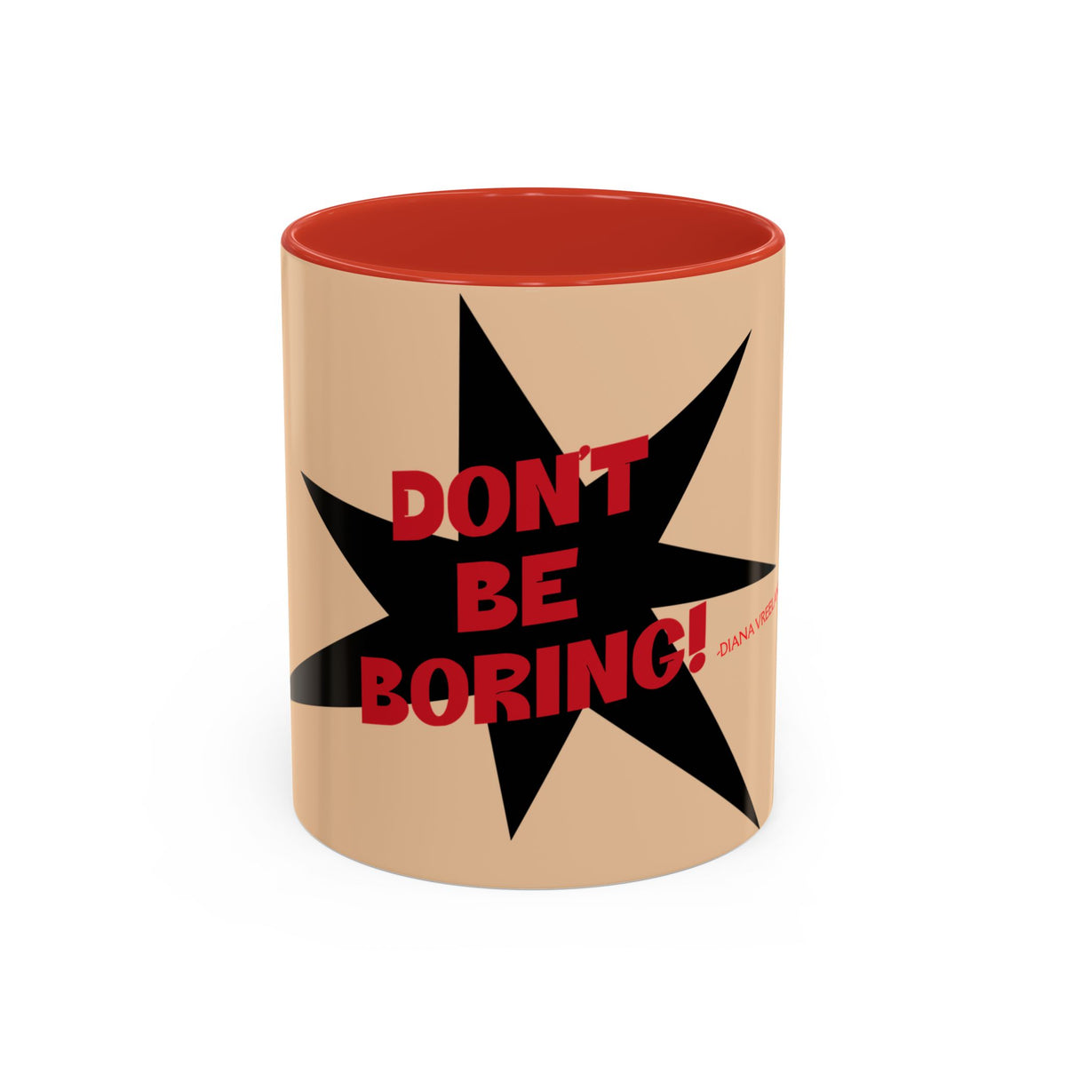 A ceramic mug with a beige exterior, red interior, and a black starburst graphic featuring the text 'DON'T BE BORING!' in red. The brand name 'CANNABIS' is printed in small red text on the graphic.