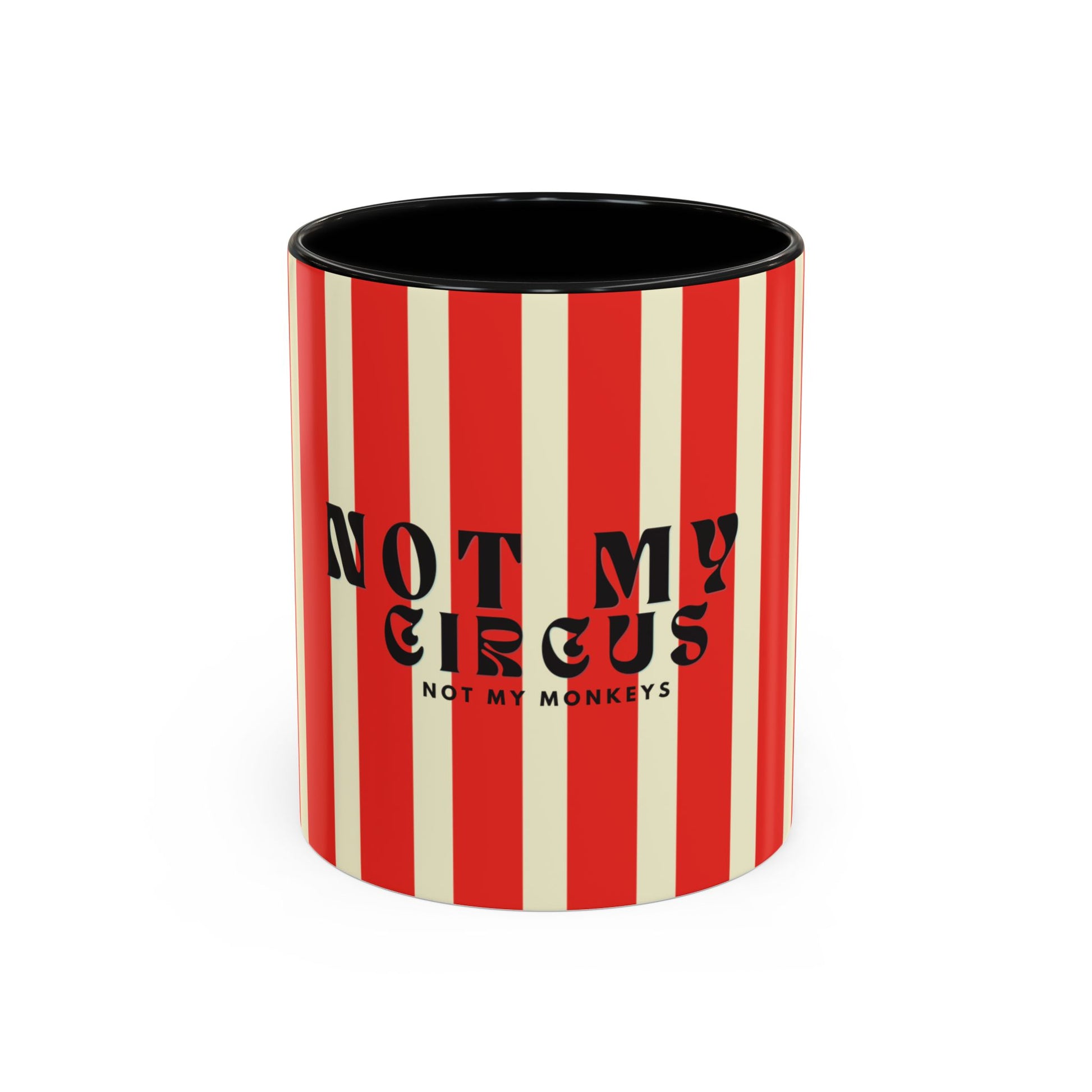 Not My Circus Striped Coffee Mug 