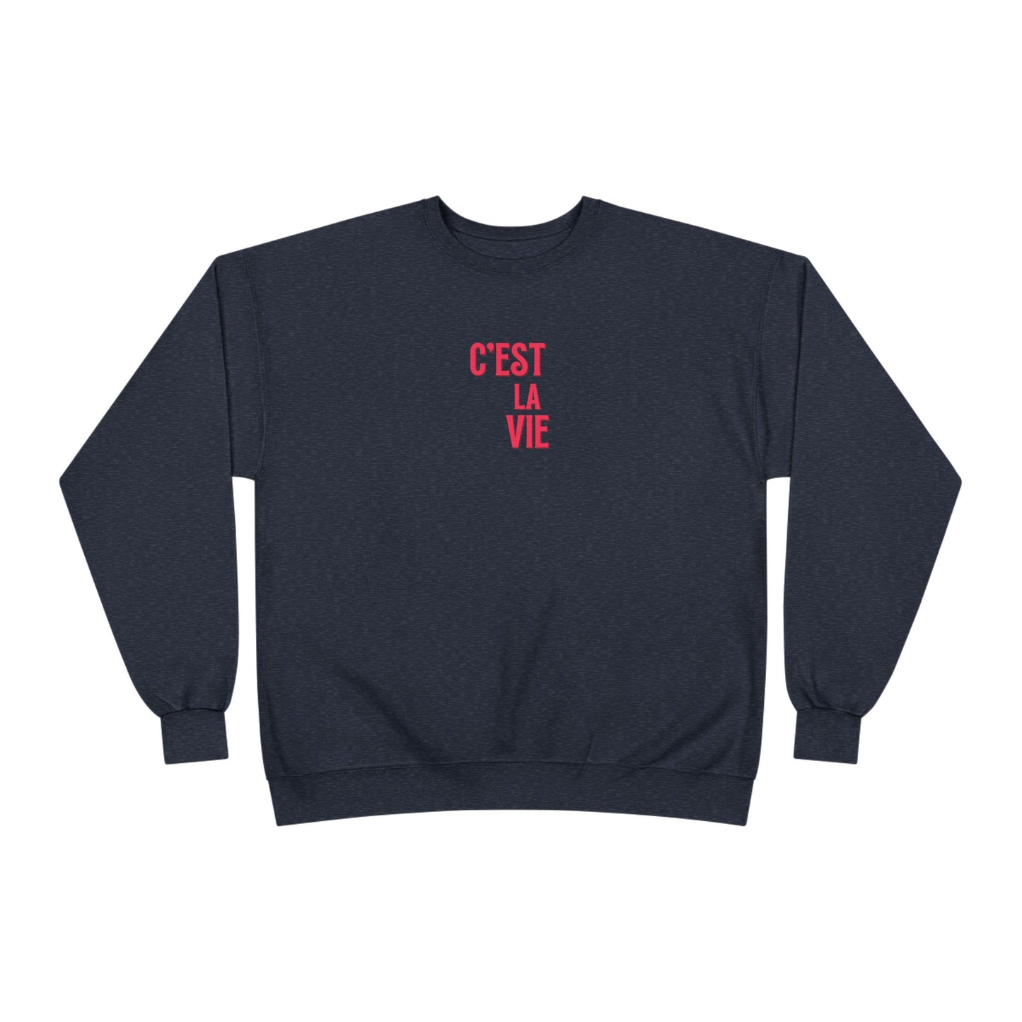 French C'est la vie Ladies Sweatshirt