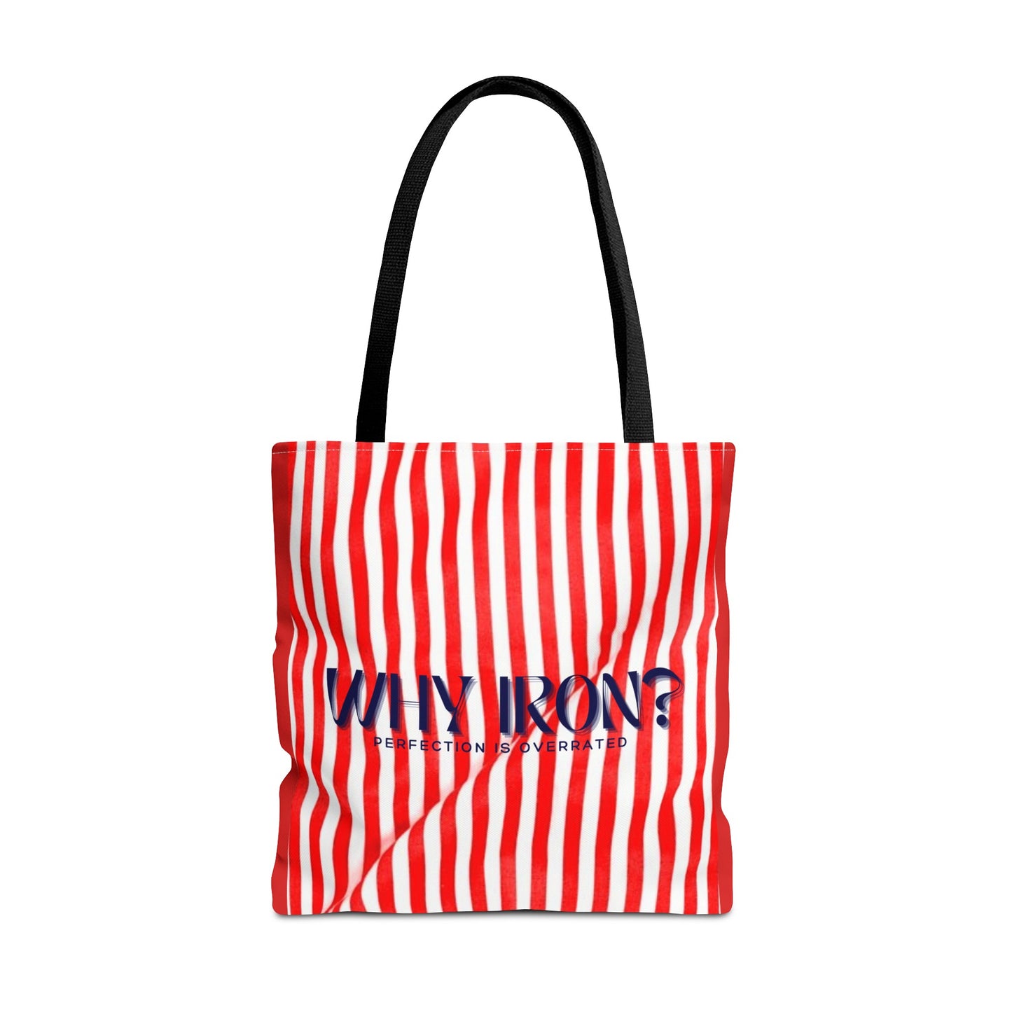 Humourous Preppy Tote Bag - "Why Iron" Bag