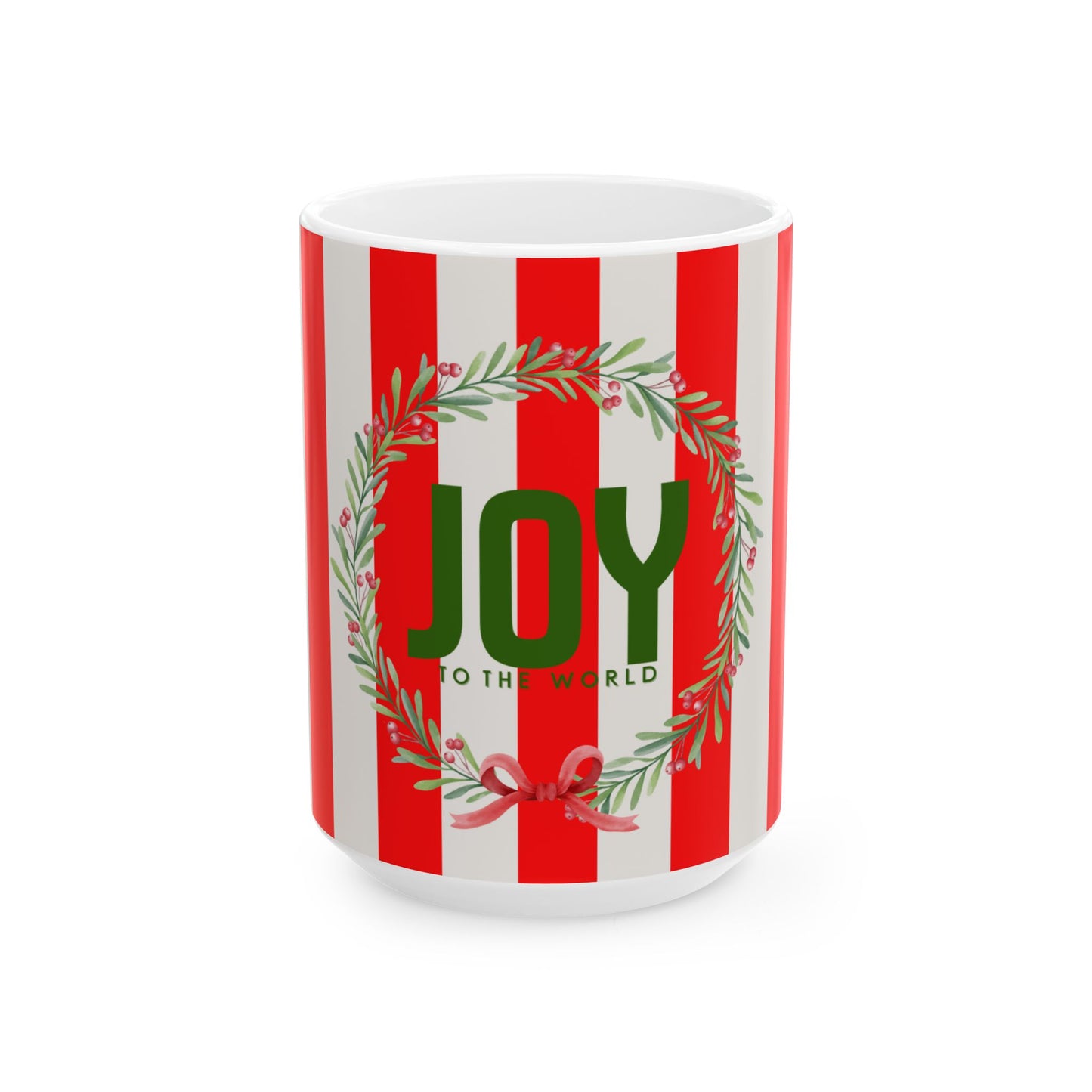 Mug with red and white striped pattern and green text 'JOY TO THE WORLD' on a white background
