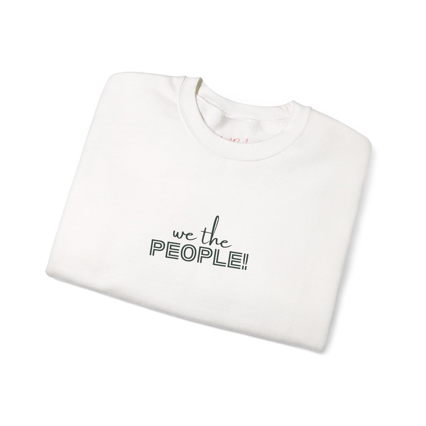 White sweatshirt with 'we the people!' text on a white background