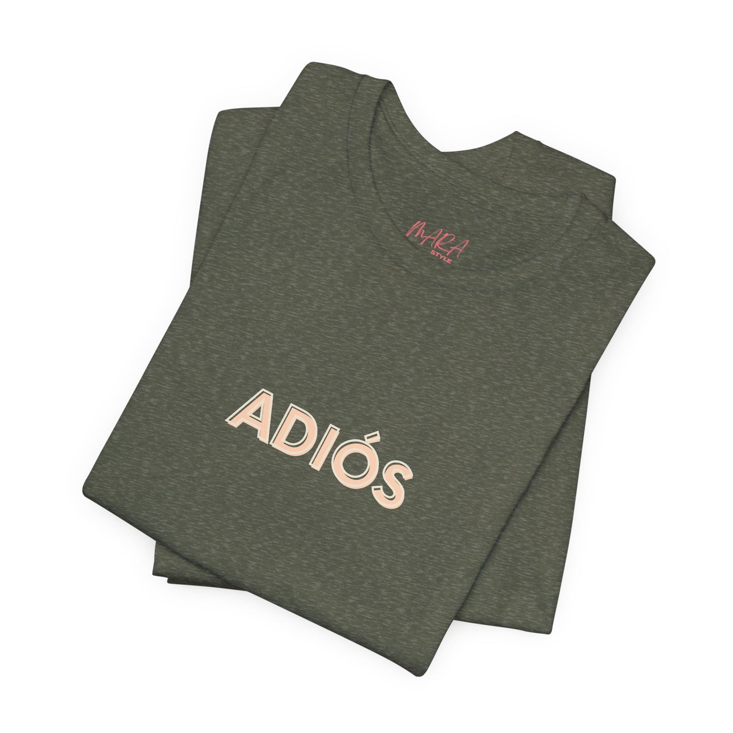 Spanish Goodbye ADIOS Unisex Tee