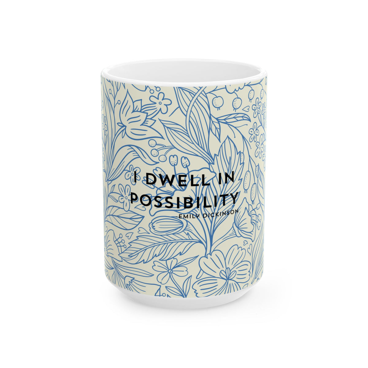 A white ceramic mug with a blue botanical line-art pattern and the quote 'I DWELL IN POSSIBILITY' by Emily Dickinson printed on the front, set against a plain white background.