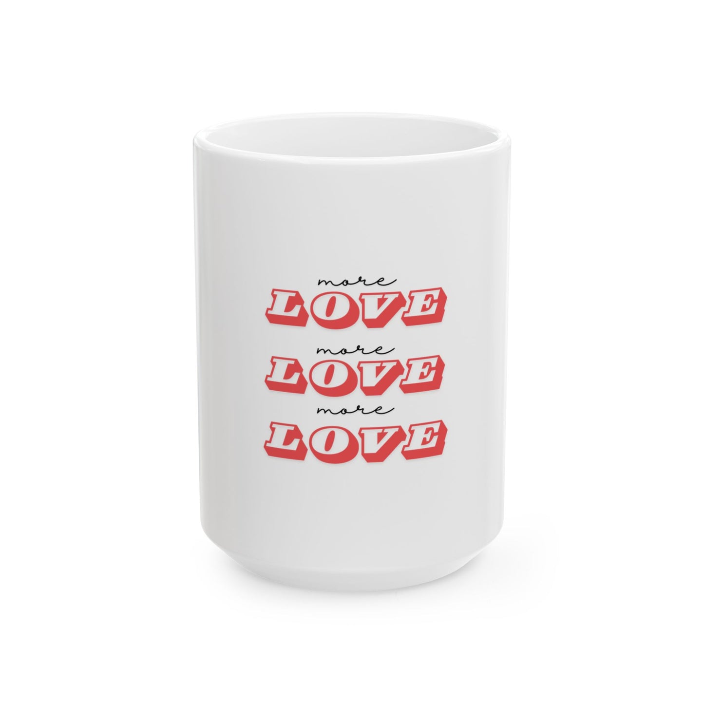 White mug with red and black text 'more love' on a white background