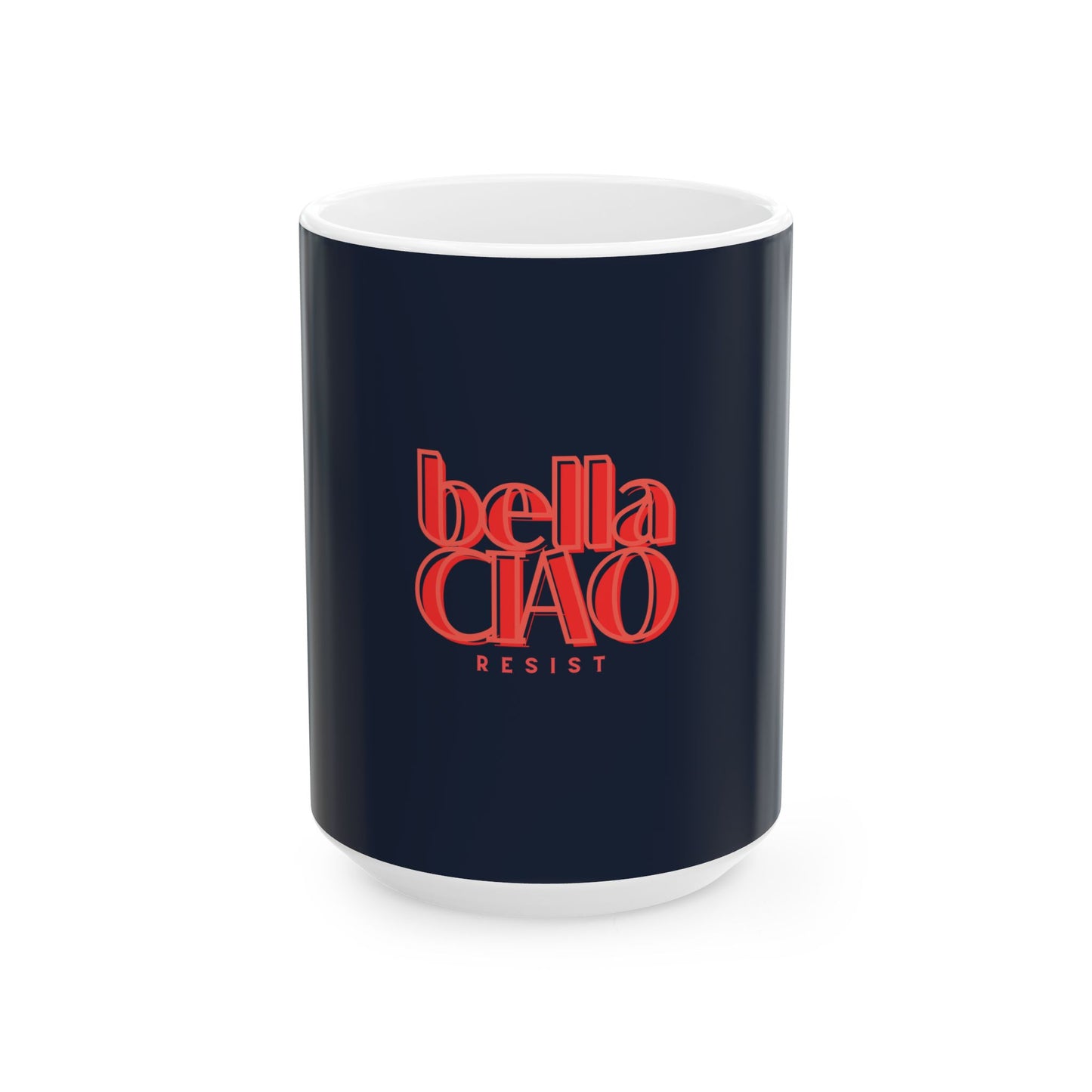 Navy mug with red 'bella CIAO RESIST' text on a white background