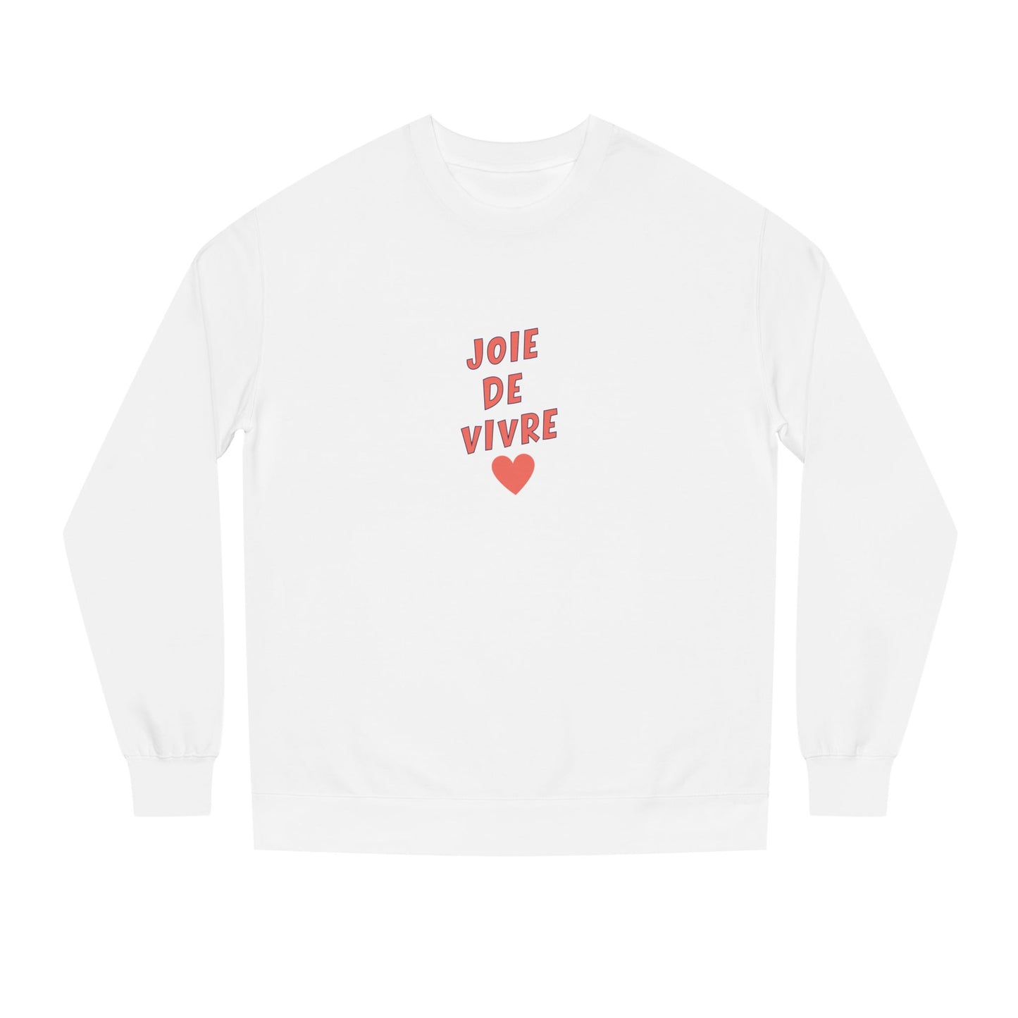 Joie de Vivre Ladies Sweatshirt 