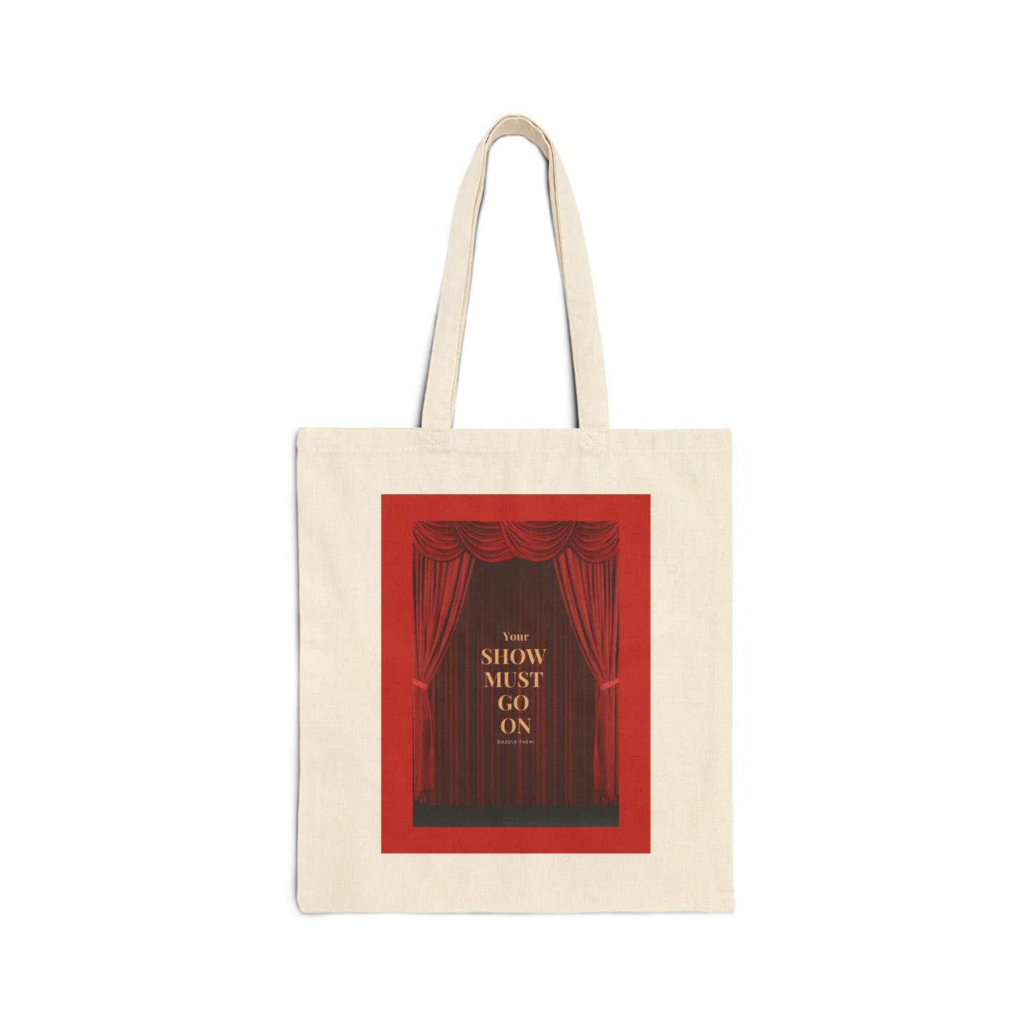 Velvety Red Inspirational Tote - "Your Show Must Go On"