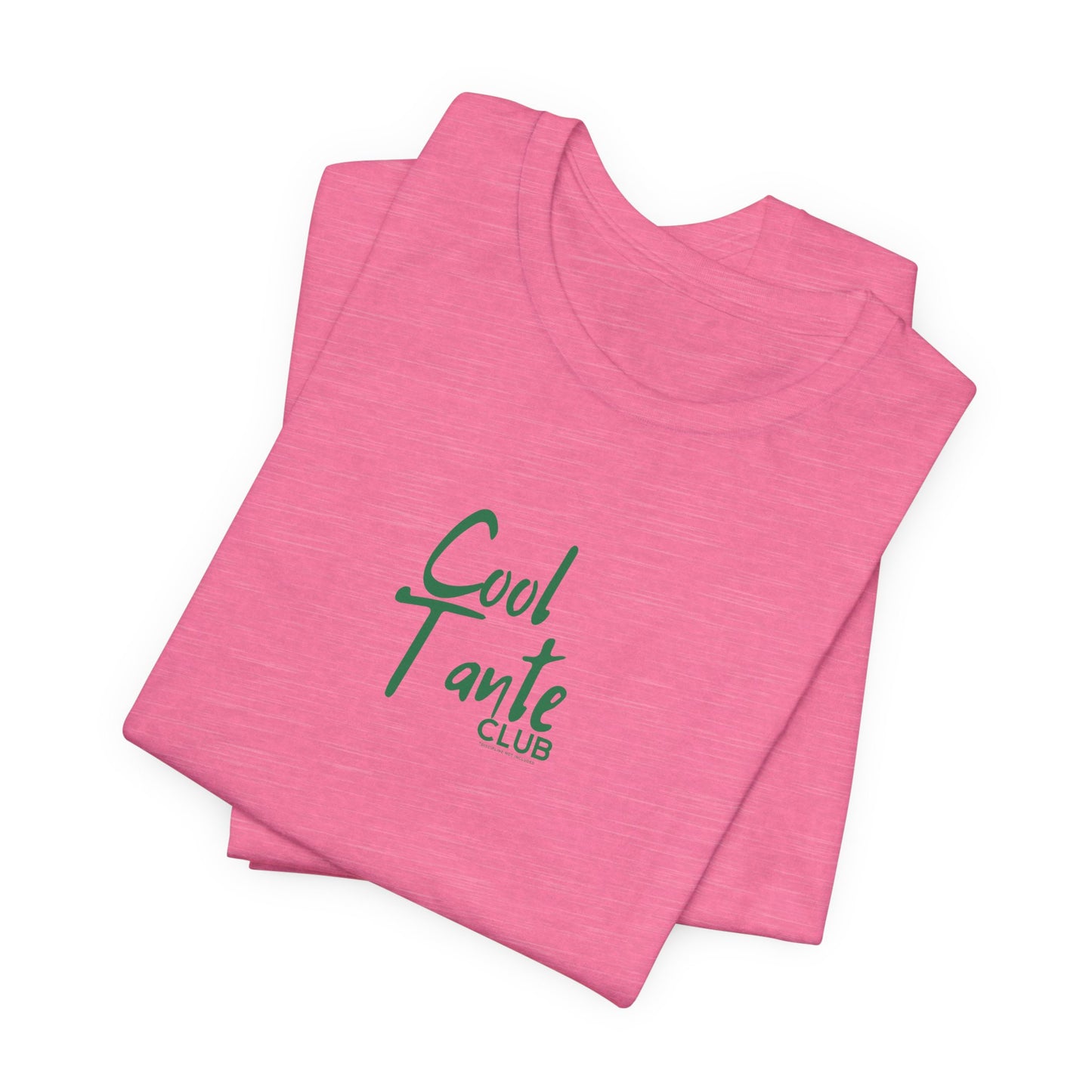 Cool Aunt Tee, Hot Pink 