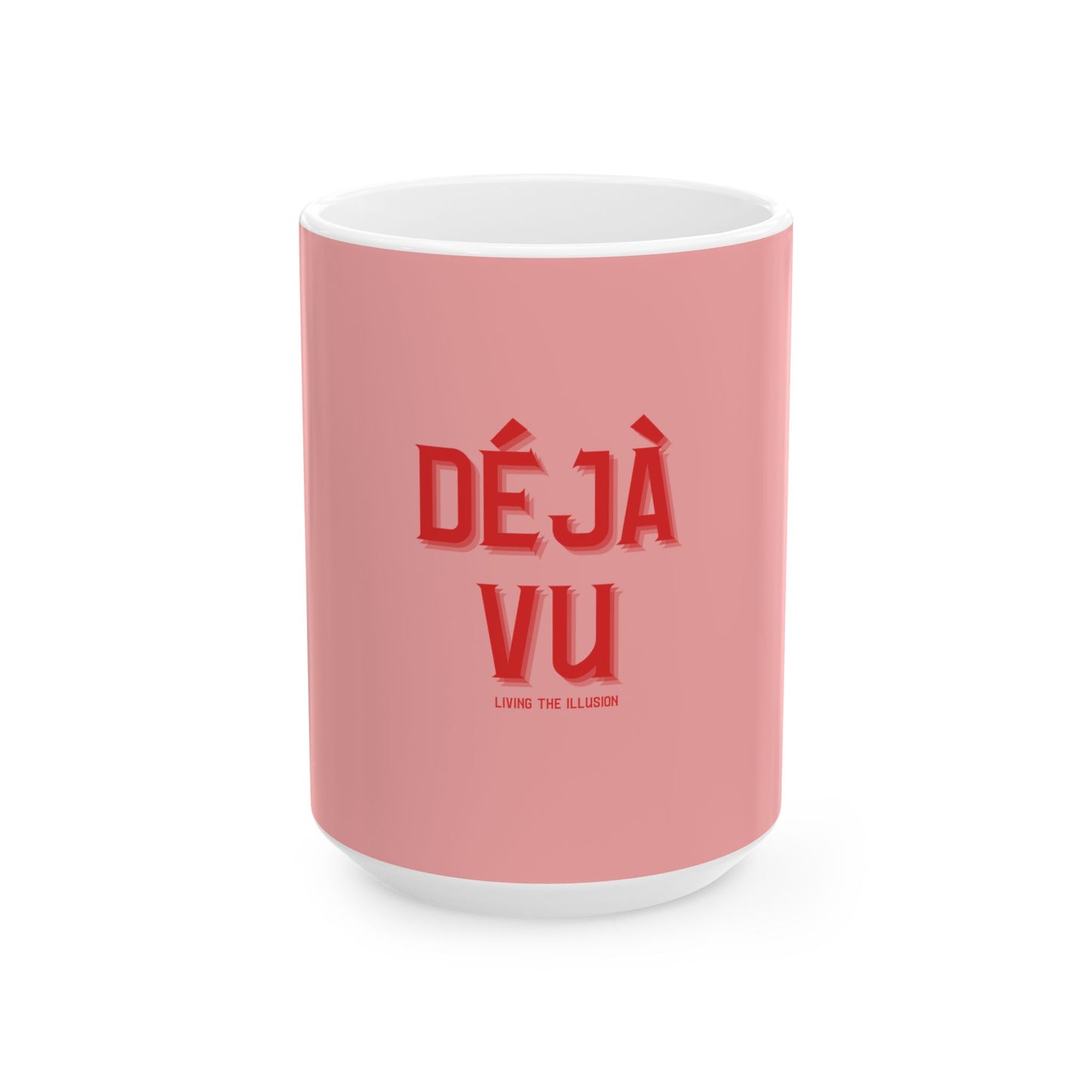 Deja Vu Coffee Mug - Watermelon color