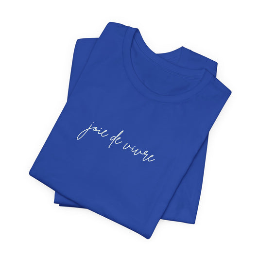 Elegant "Joie de Vivre" Ladies Tee