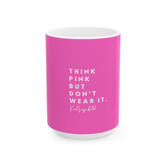 Fashionista Mug, Karl Lagerfeld Quote