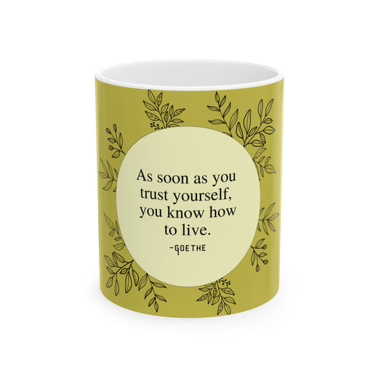 Goethe Quote Coffee Mug