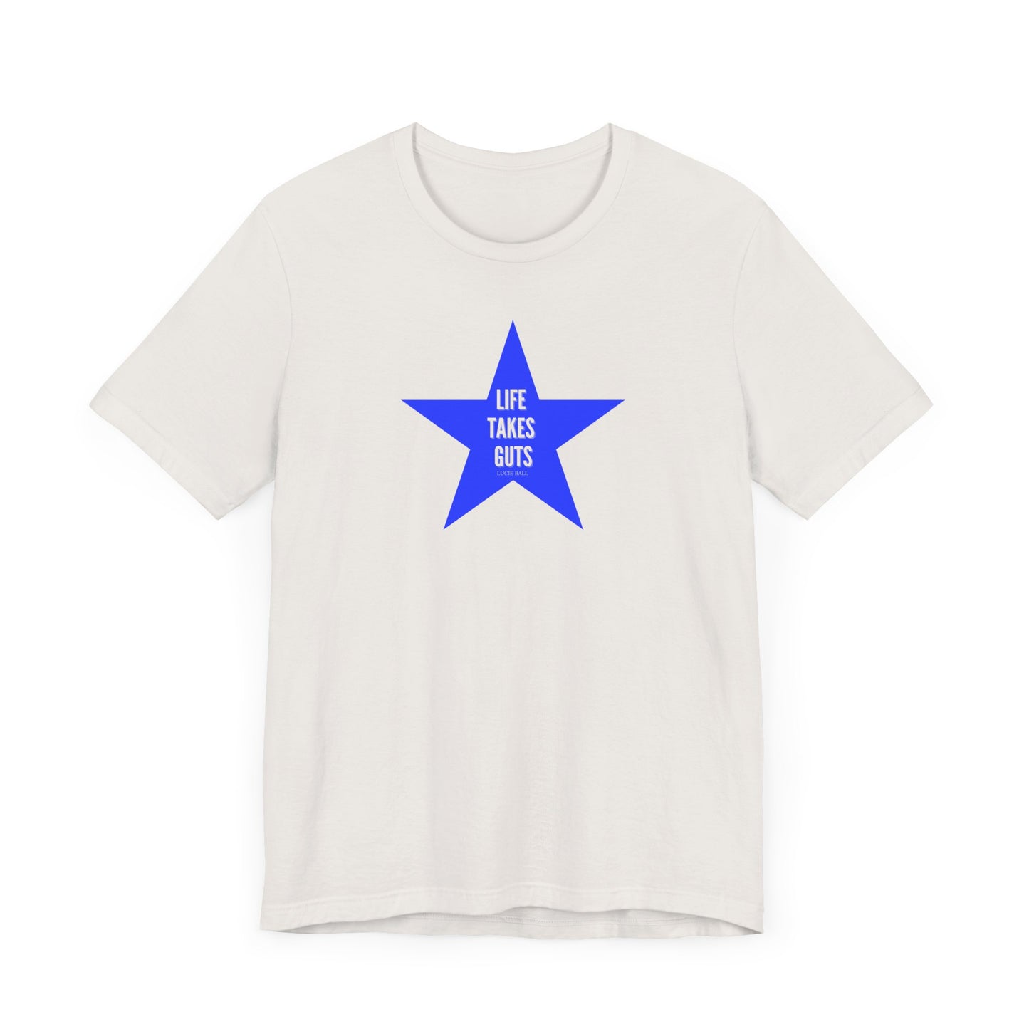 Lucille Ball Quote STAR Tee