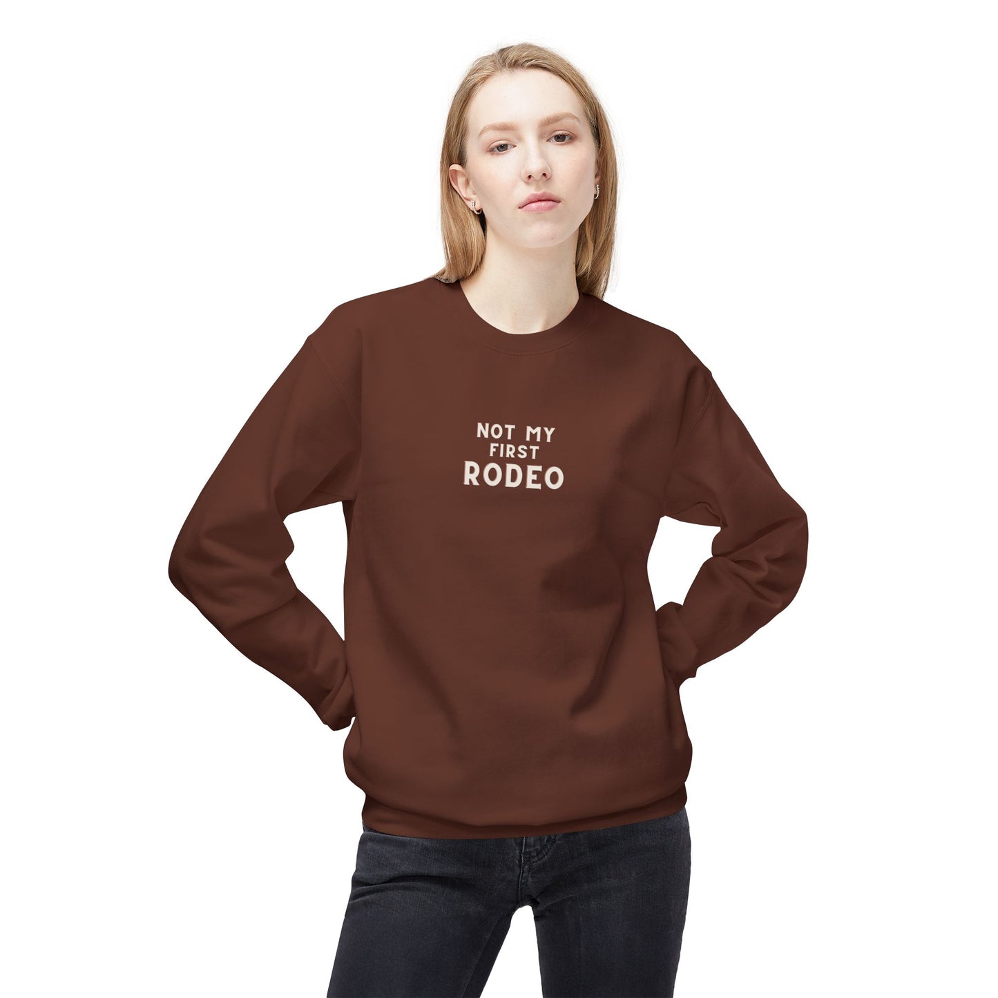 Not My First Rodeo Ladies Sweatshirt, Brown