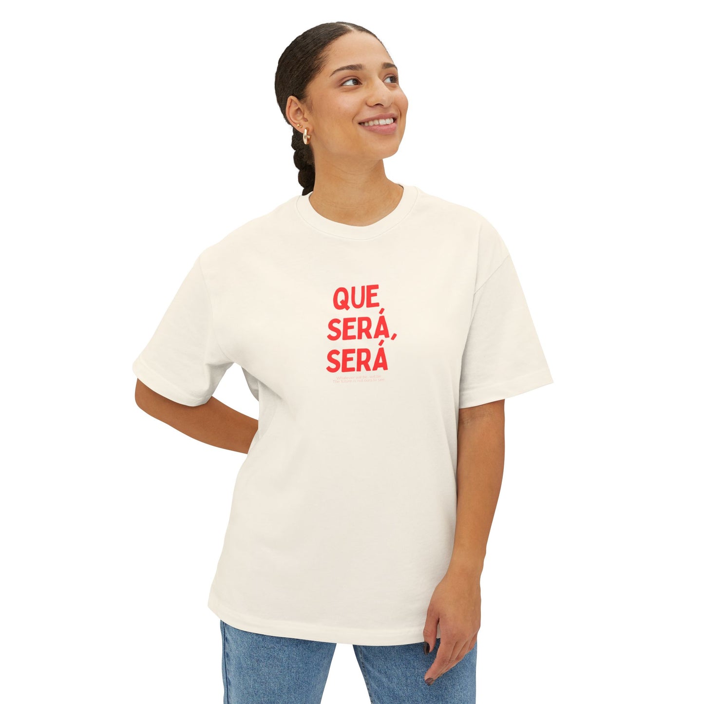 Que Será, Será Oversized Boxy Tee
